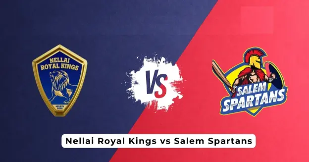 Nellai Royal Kings vs Salem Spartans