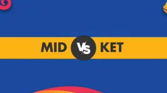 MID vs KET